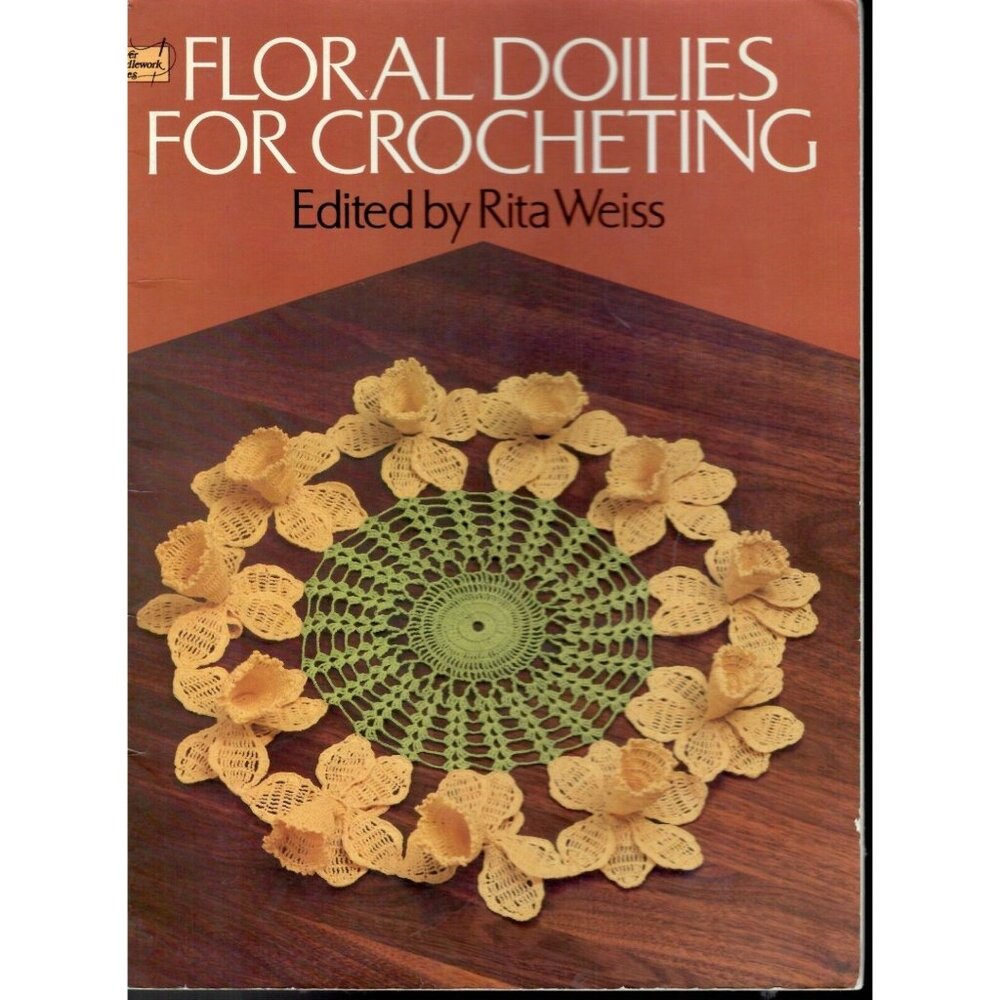 Crochet Doily Pattern 3d Flowers Daffodil Dover Needlework Rita Weiss 1979 VTG